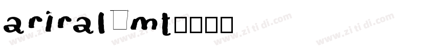 ariral mt字体转换